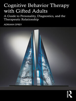 cover image of Cognitive Behavior Therapy with Gifted Adults